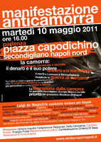 La camorra: questione criminale e sociale. Il denaro e il suo potere. La libertà e la sua bellezza, MAGGIO 2011